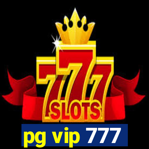 pg vip 777